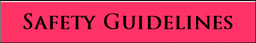 Safety Guidelines